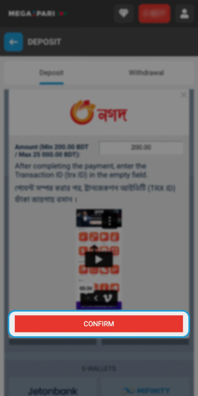 Confirm your deposit and wait for your funds to be credited to Megapari online casino.