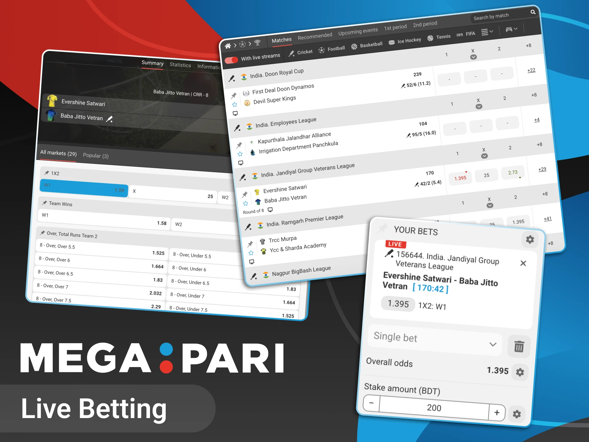 Live betting on matches is available at Megapari online casino.