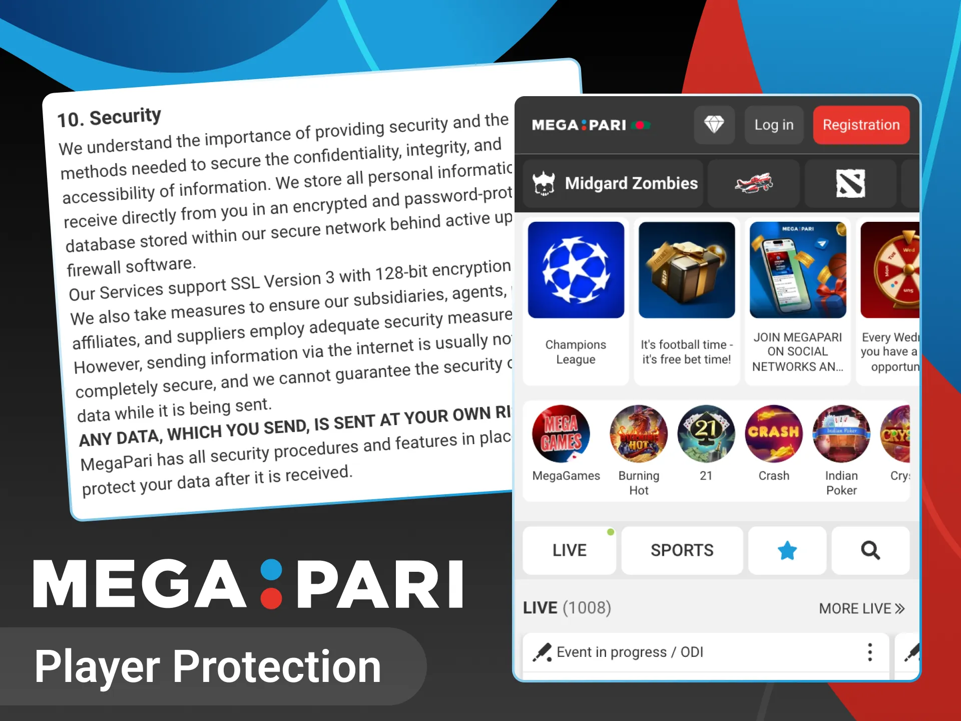 Player data is protected at Megapari online casino.